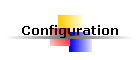 Configuration