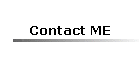 Contact ME