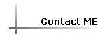 Contact ME